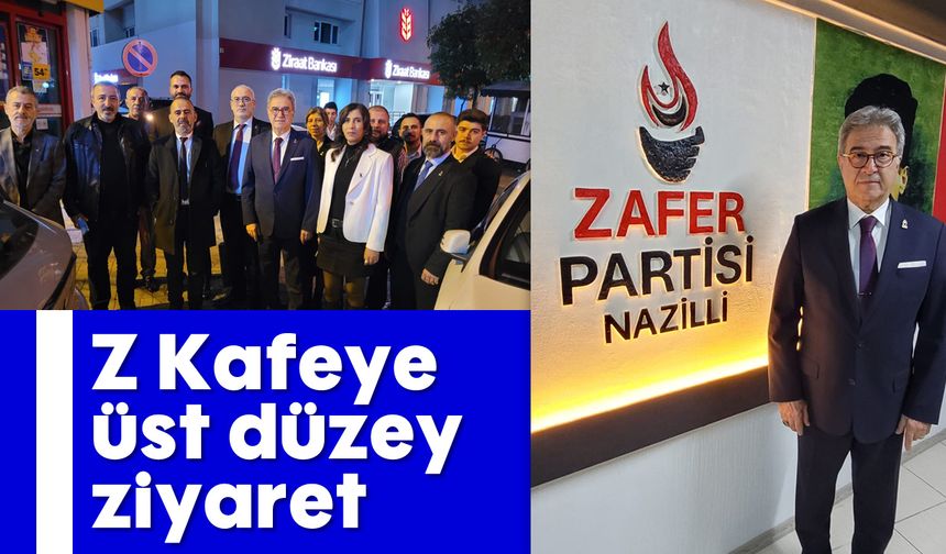 Z Kafeye üst düzey ziyaret