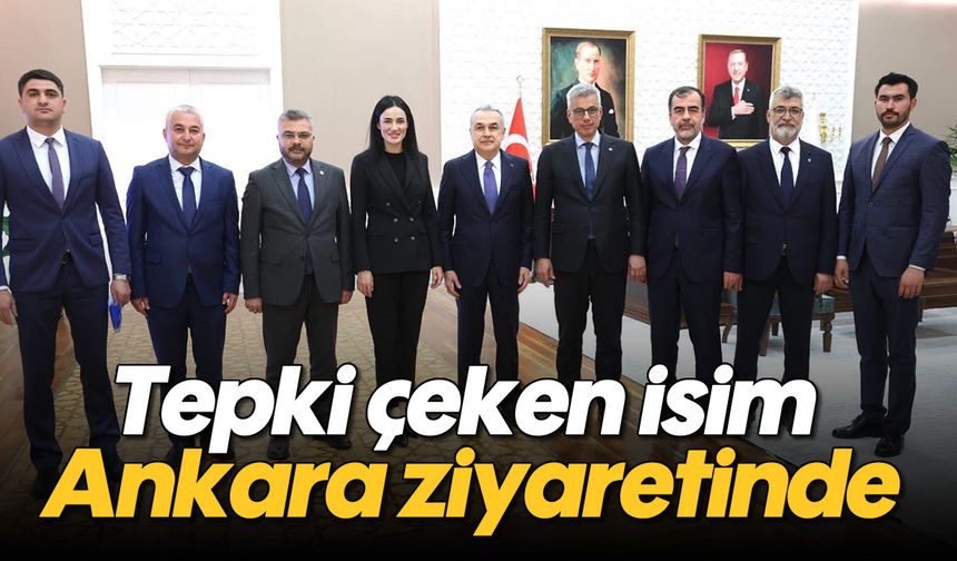 Tepki çeken isim, Ankara ziyaretinde