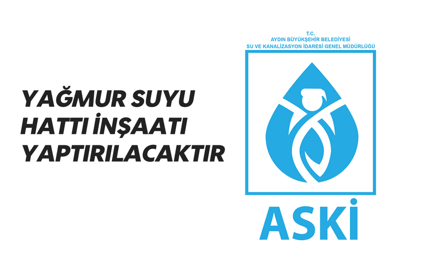 Yağmur Suyu Hattı İnşaatı Yaptırılacaktır