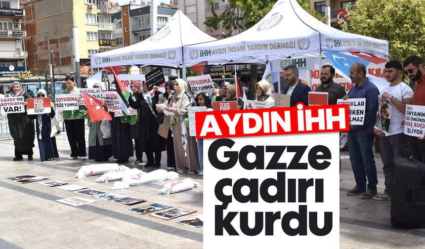 Aydın İHH, Gazze çadırı kurdu