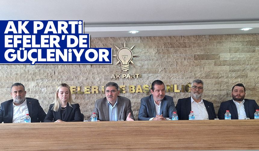 AK Parti Efeler’de güçleniyor