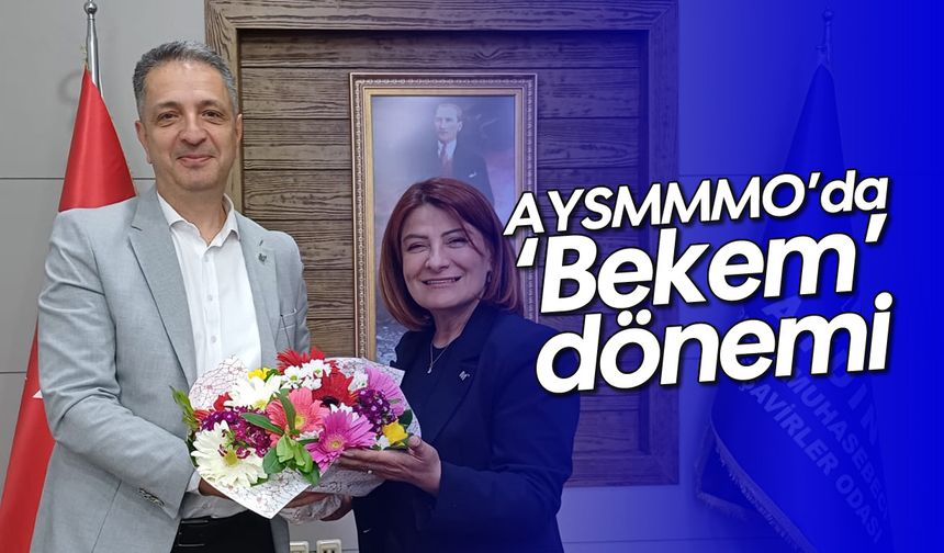 AYSMMMO’da ‘Bekem’ dönemi