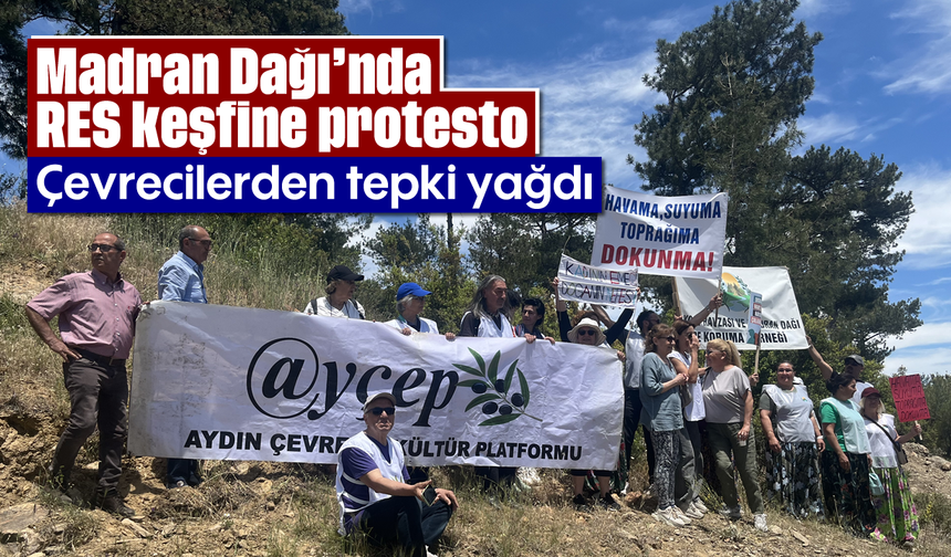 Madran Dağı’nda RES keşfine protesto: Çevrecilerden tepki yağdı
