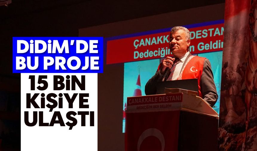 Didim'de bu proje 15 bin kişiye ulaştı