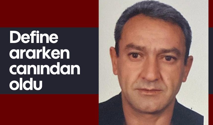 Define ararken canından oldu