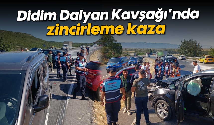 Didim Dalyan Kavşağı’nda zincirleme kaza