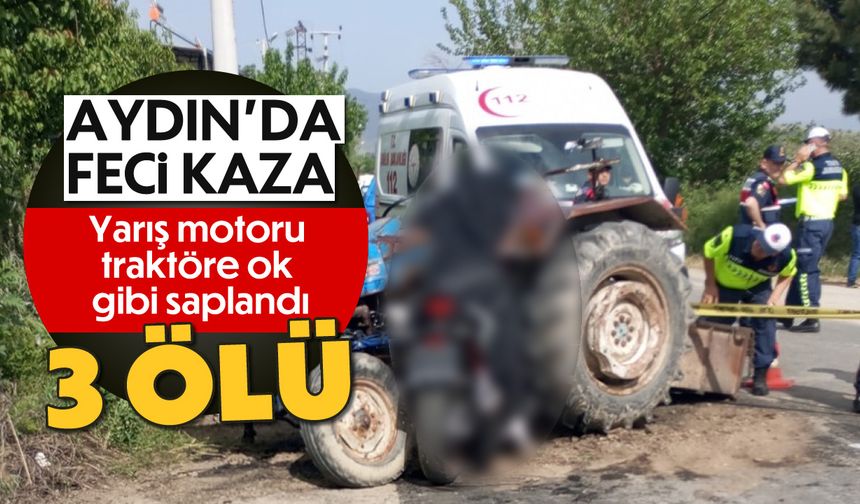 Aydın'da korkunç kaza: 3 kişi hayatını kaybetti