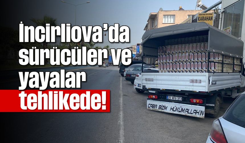 İncirliova’da sürücüler ve yayalar, tehlikede!