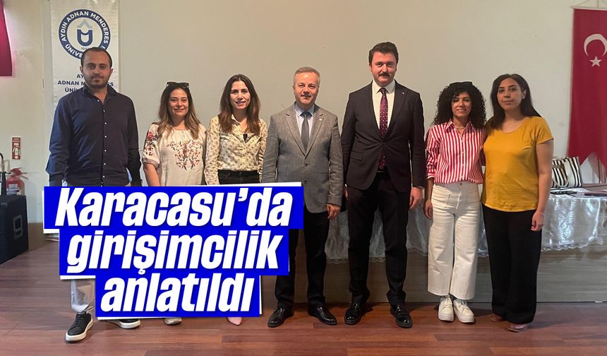 Karacasu'da girişimcilik anlatıldı
