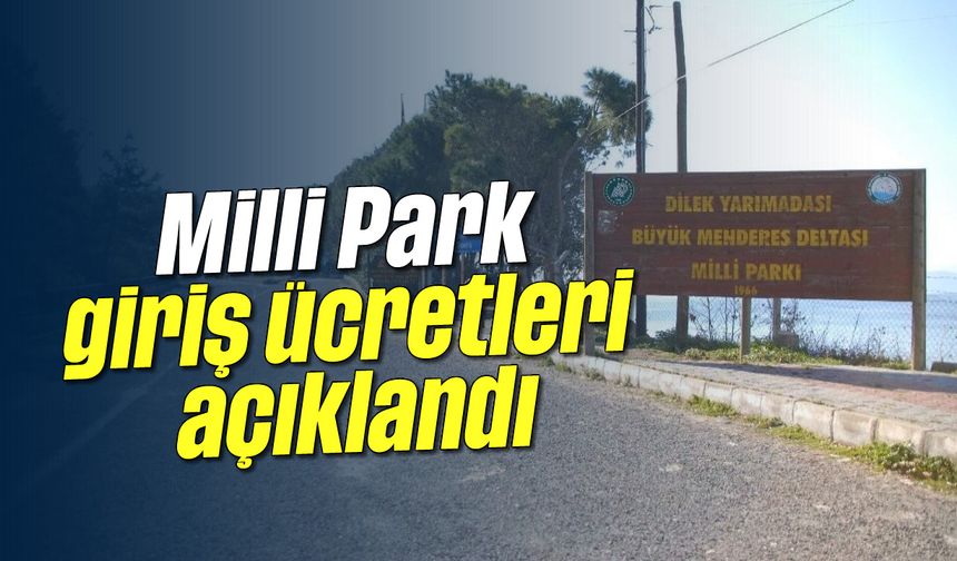 Milli Park giriş ücretleri açıklandı
