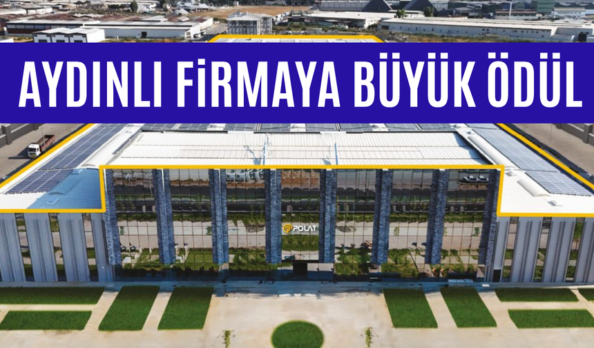 Aydınlı firmaya büyük ödül