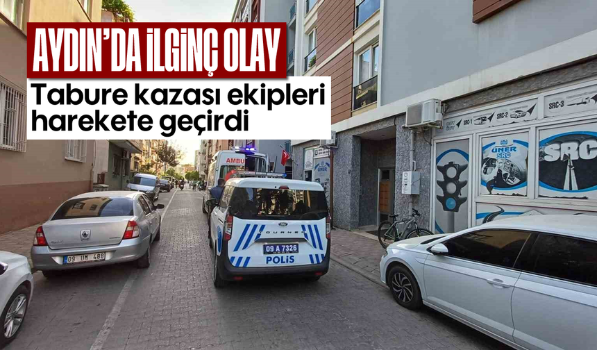 Aydın’da ilginç olay: Tabure kazası ekipleri harekete geçirdi