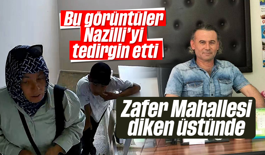 Bu görüntüler Nazilli'yi tedirgin etti: Zafer Mahallesi diken üstünde