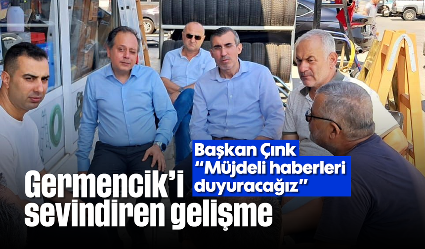 Germencik’i sevindiren gelişme