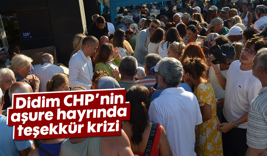 Didim CHP’nin aşure hayrında “teşekkür” krizi