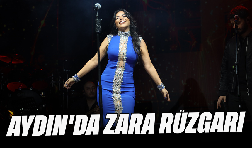 Aydın'da Zara rüzgarı