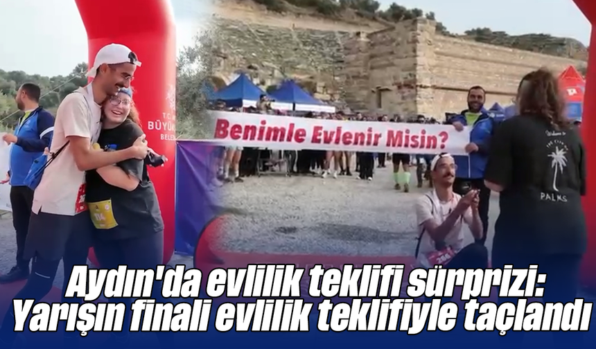 Aydın'da evlilik teklifi sürprizi: Yarışın finali evlilik teklifiyle taçlandı