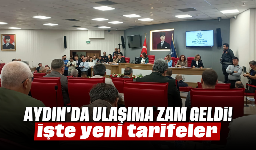 Aydın’da ulaşıma zam geldi! İşte yeni tarifeler