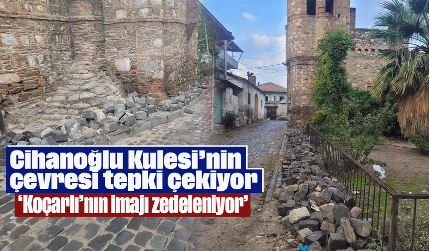 Cihanoğlu Kulesi’nin çevresi tepki çekiyor: ‘Koçarlı’nın imajı zedeleniyor’