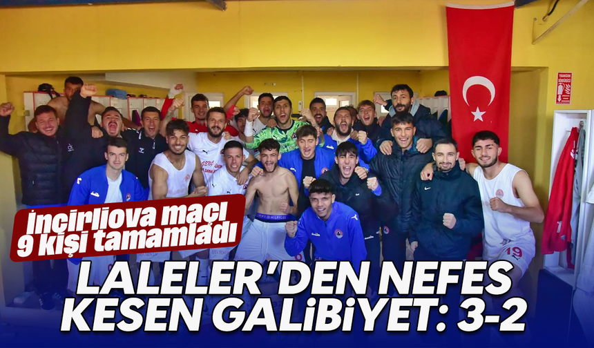 Laleler’den nefes kesen galibiyet: 3-2