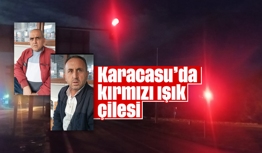 Karacasu'da kırmızı ışık çilesi
