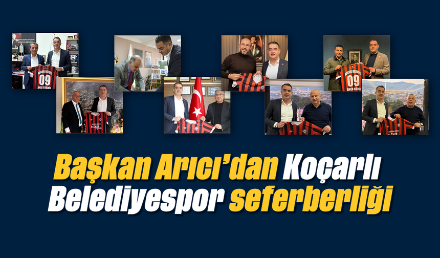Başkan Arıcı’dan Koçarlı Belediyespor seferberliği