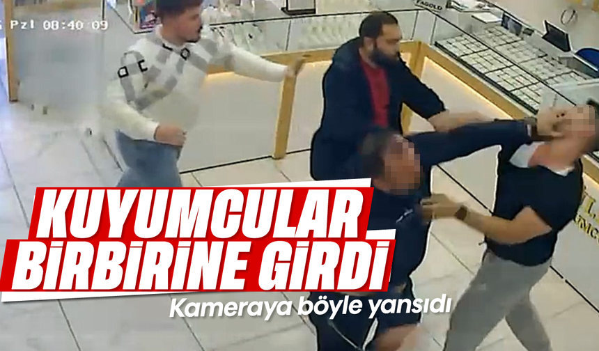 Kuyumcular birbirine girdi