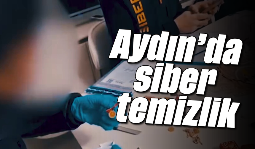 Aydın’da siber temizlik