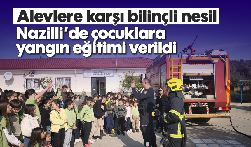 Alevlere karşı bilinçli nesil: Nazilli’de çocuklara yangın eğitimi verildi