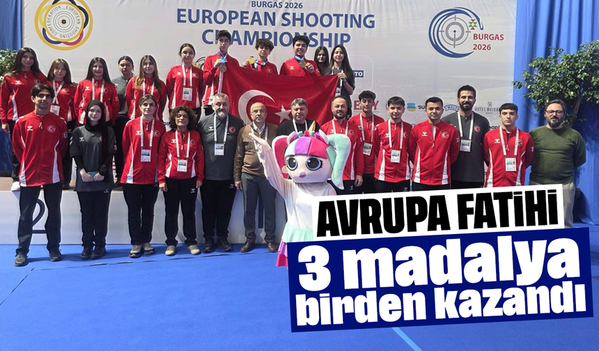 Avrupa fatihi: 3 madalya birden kazandı