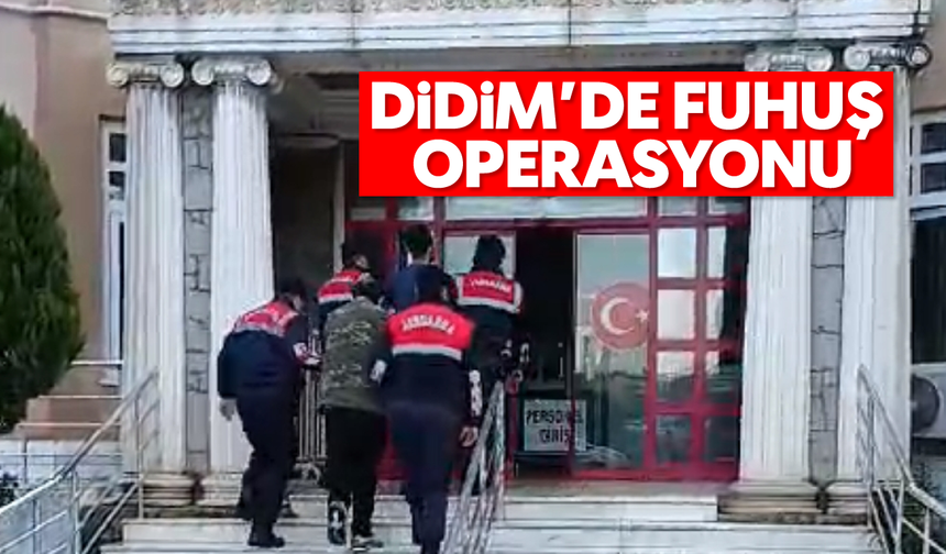Didim'de fuhuş operasyonu