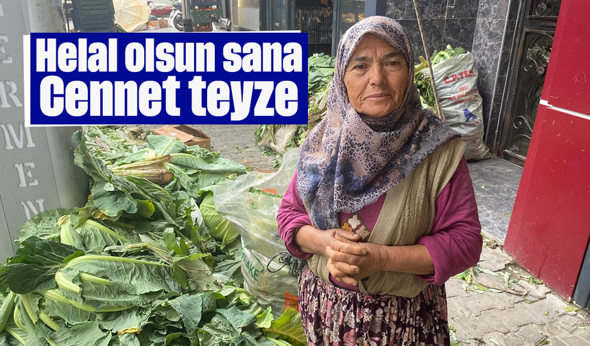 Helal olsun sana Cennet teyze