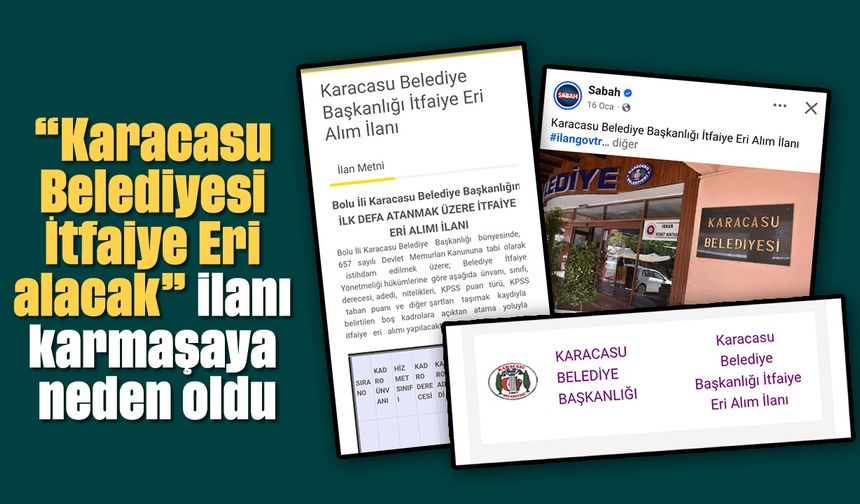 "Karacasu Belediyesi İtfaiye Eri alacak" ilanı karmaşaya neden oldu
