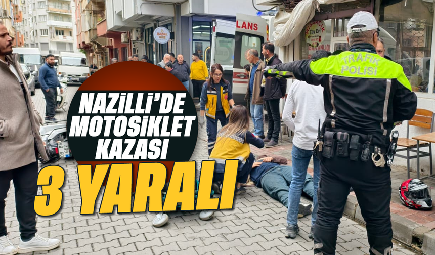 Nazilli'de motosiklet kazası: 3 yaralı