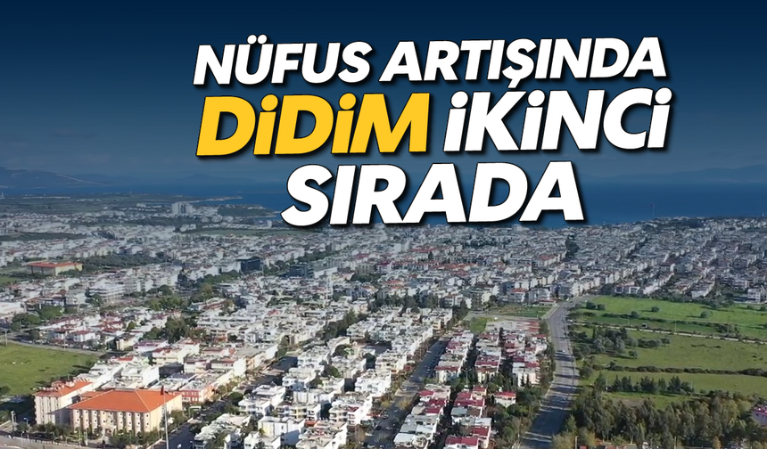 Nüfus artışında Didim ikinci sırada