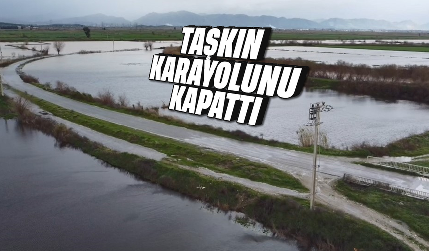 Taşkın, karayolunu kapattı