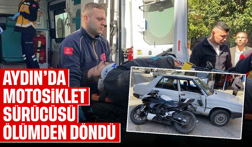 Aydın’da otomobille çarpışan motosikletli yaralandı