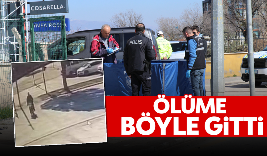 Ölüme böyle gitti