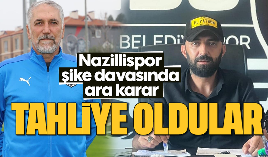Nazillispor şike davasında ara karar