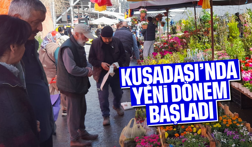 Kuşadası'nda yeni dönem başladı