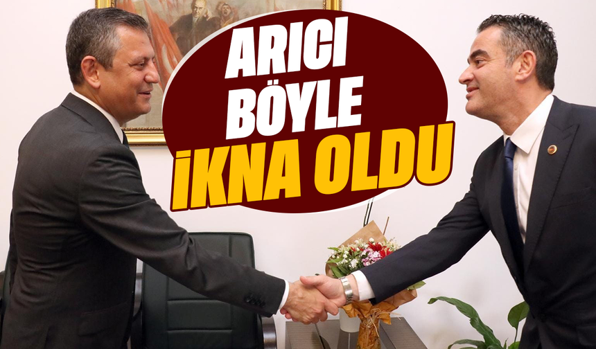 Arıcı böyle ikna oldu