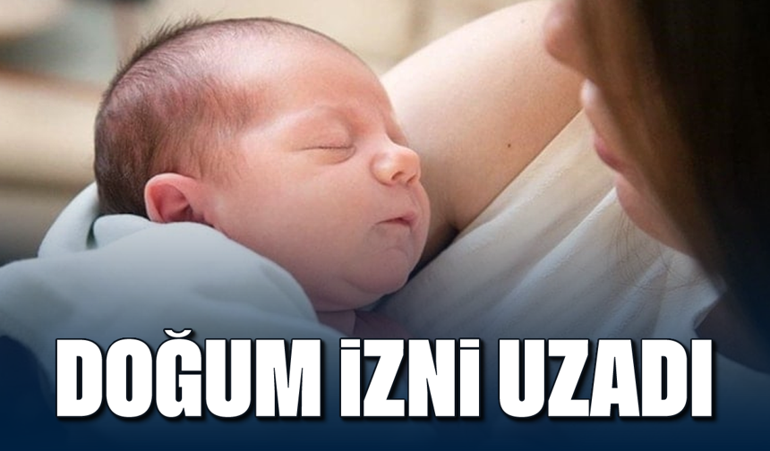 Doğum izni uzadı: TBMM'den geçti