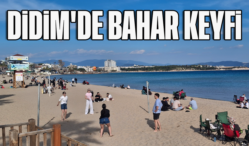 Didim'de bahar keyfi