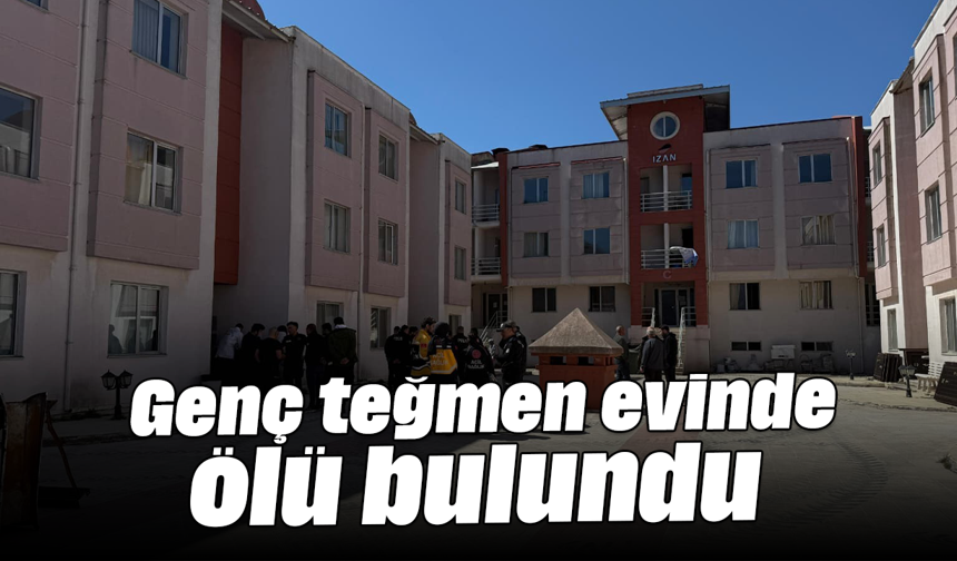 Genç teğmen evinde ölü bulundu