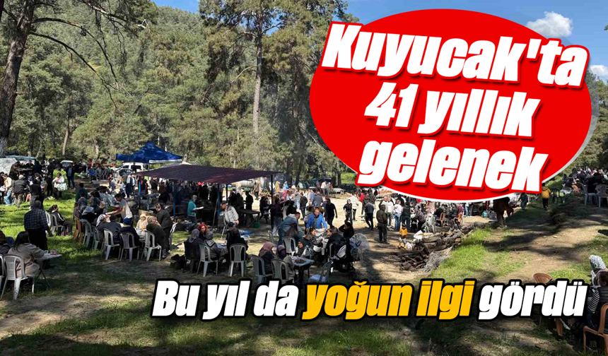 Kuyucak'ta 41 yıllık gelenek: Bu yıl da yoğun ilgi gördü