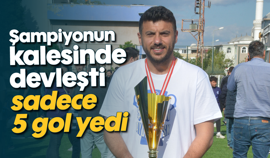 Şampiyonun kalesinde devleşti, sadece 5 gol yedi