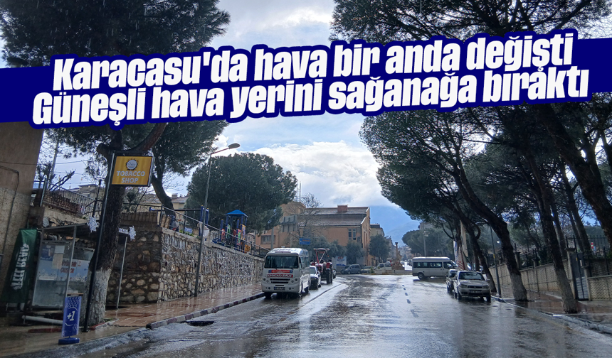 Karacasu'da hava bir anda değişti: Güneşli hava yerini sağanağa bıraktı