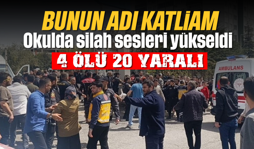Okulda silah sesleri yükseldi: 4 ölü 20 yaralı