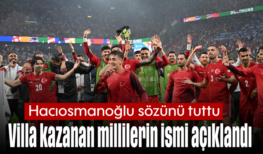 Villa kazanan millilerin ismi açıklandı