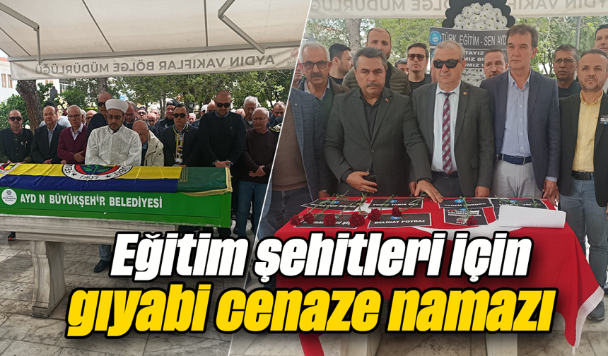 Eğitim şehitleri için gıyabi cenaze namazı
